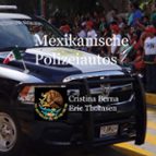 Mexikanische Polizeiautos, de CRISTINA BERNA | portada del libro