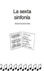 La sexta sinfonía, de GIOVANNA DE LA HOZ | portada del libro
