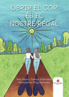 Obrir el cor es el nostre regal, de Torres Fornieles | portada del libro