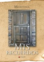 Mis recuerdos, de MARITINA | portada del libro