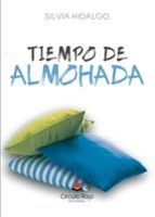 Tiempo de almohada, de SILVIA HIDALGO | portada del libro