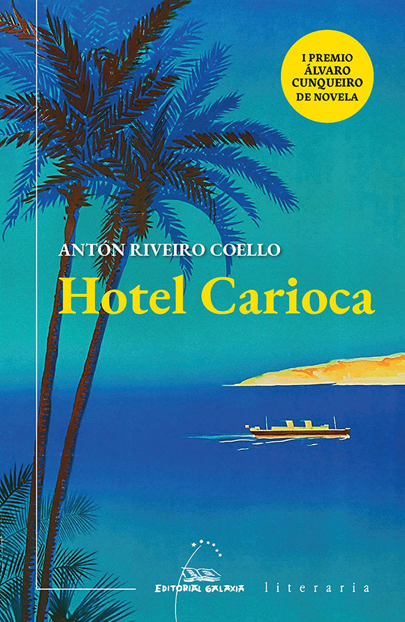 Hotel Carioca, de RIVEIRO COELLO, ANTON | portada del libro
