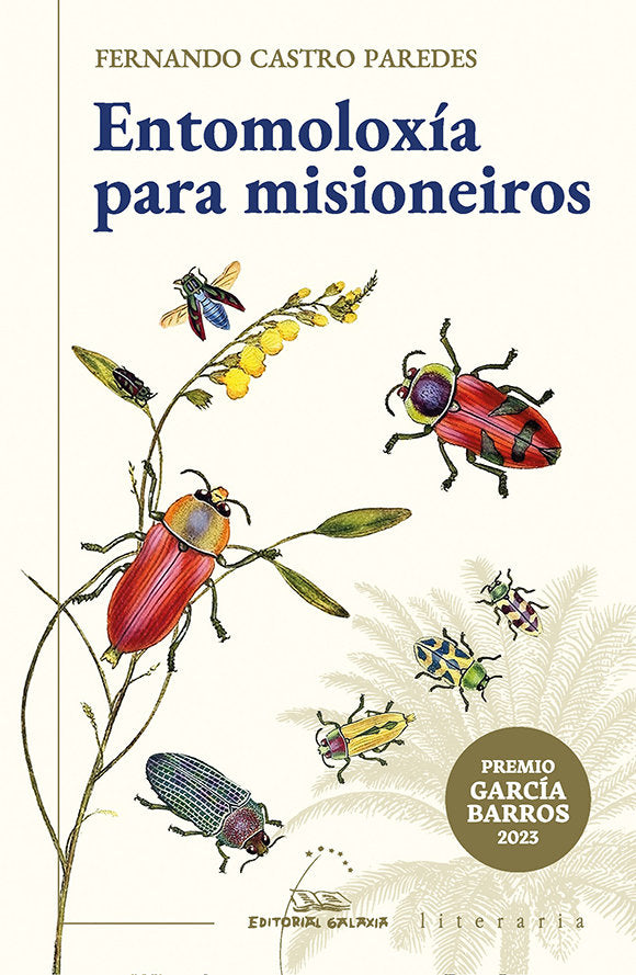 (G).ENTOMOLOXIA PARA MISIONEIROS.(LITERARIA), de CASTRO PAREDES, FERNANDO | portada del libro