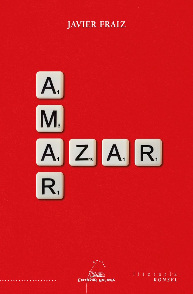 AMAR/AZAR, de FRAIZ, JAVIER | portada del libro