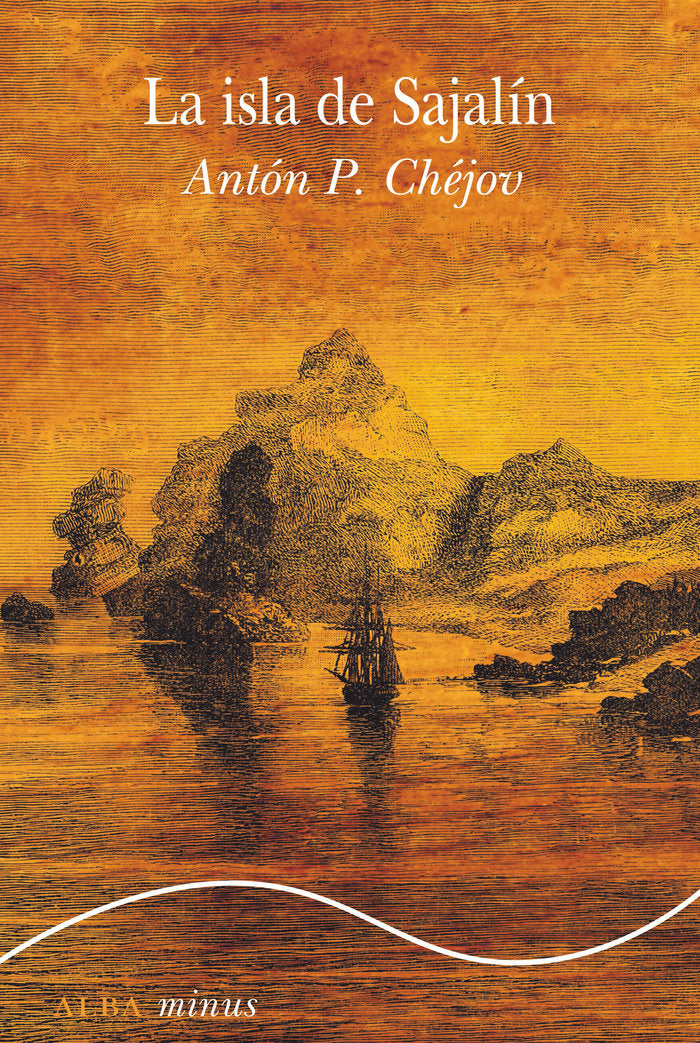 ISLA DE SAJALÍN, LA - MINUS, de CHEJOV | portada del libro