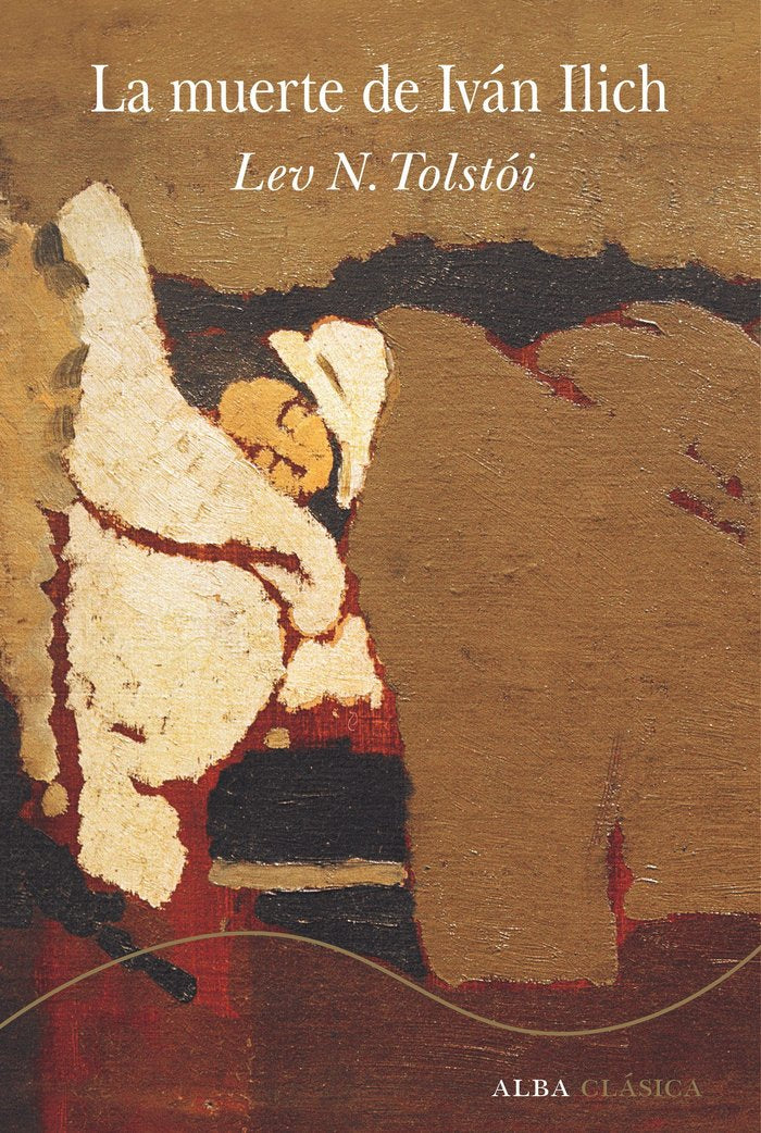 LA MUERTE DE IVAN ILICH, de TOLSTOI, LEV. N | portada del libro