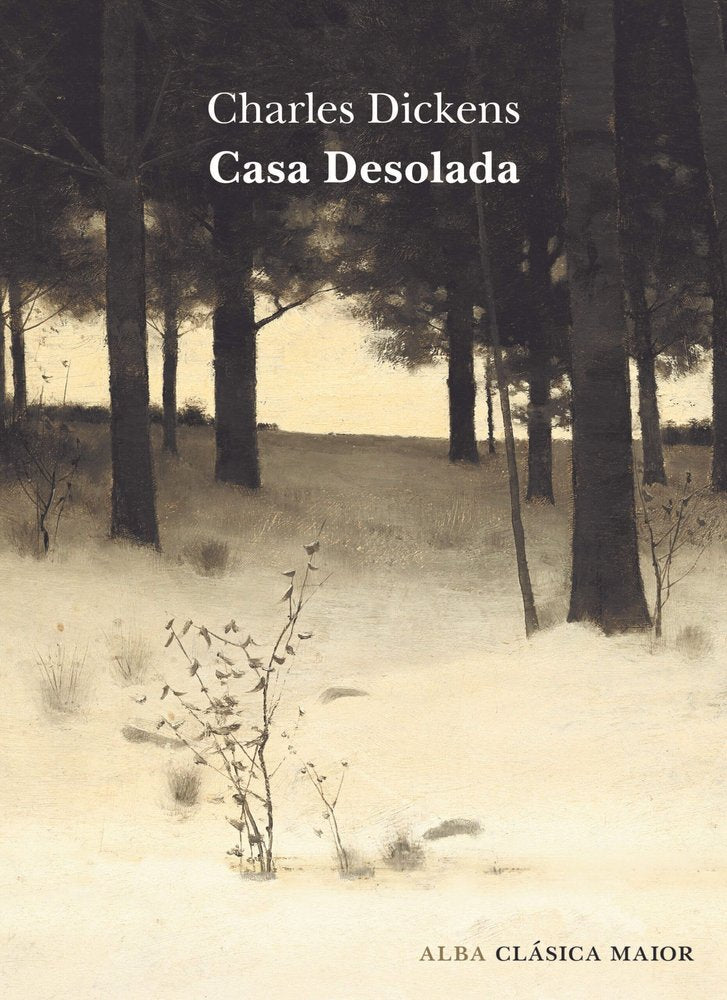 CASA DESOLADA, de DICKENS, CHARLES | portada del libro