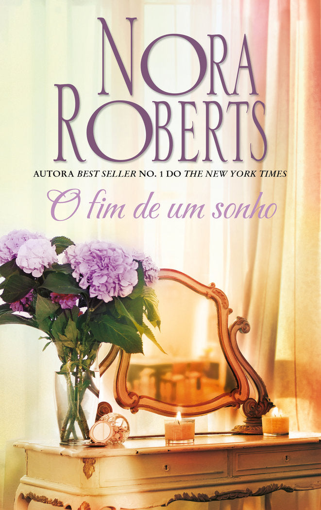 O fim de um sonho, de ROBERTS, NORA | portada del libro