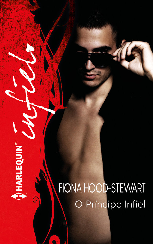 O PRINCIPE INFIEL, de HOOD-STEWART, FIONA | portada del libro