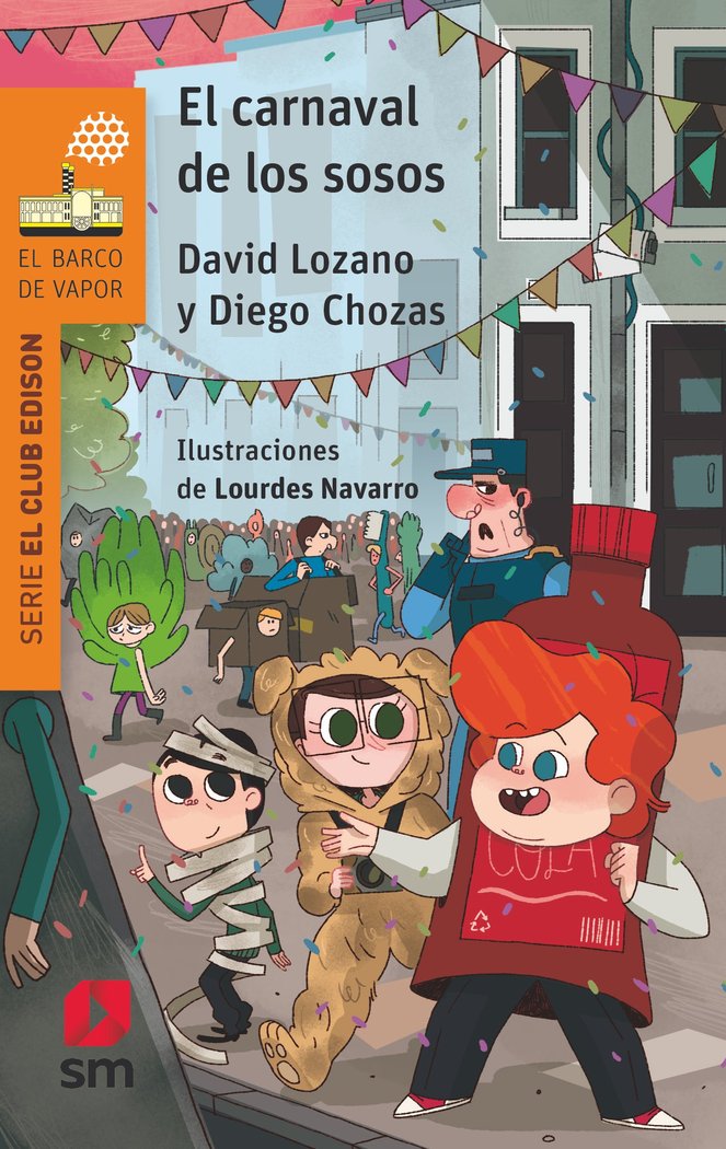 El carnaval de los sosos, de LOZANO GARBALA, DAVID | portada del libro