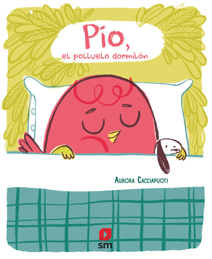 PIO EL POLLUELO DORMILON, de CACCIAPUOTI, AURORA | portada del libro