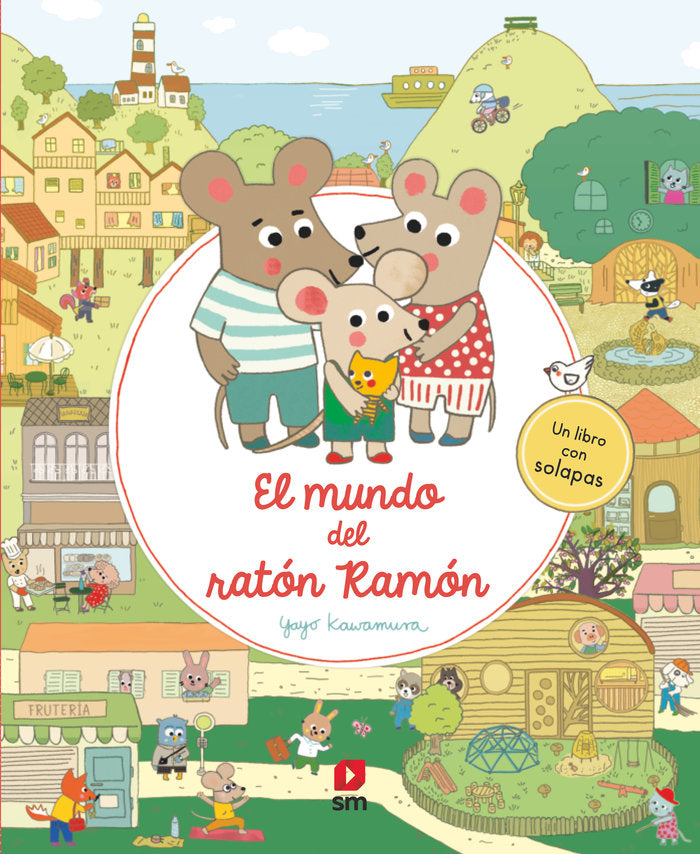 EL MUNDO DEL RATON RAMON, de KAWAMURA, YAYO | portada del libro