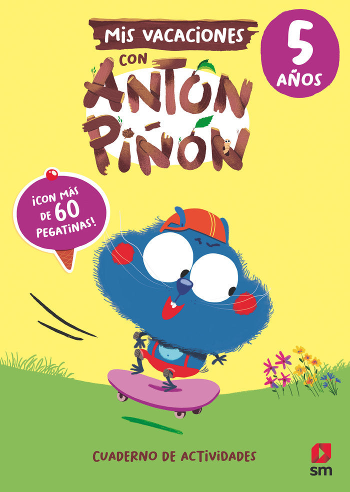 MIS VACACIONES CON ANTON PIÑON 5 AÑOS, de RUIZ GARCIA, MARIA JESUS | portada del libro
