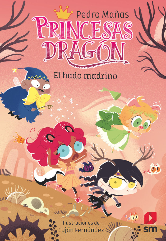 PRINCESAS DRAGON 18 EL HADO MADRINO, de MAÑAS ROMERO, PEDRO | portada del libro