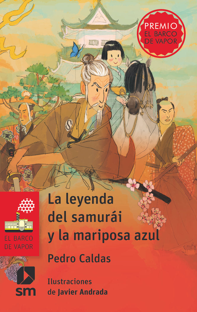 LA LEYENDA DEL SAMURAI Y LA MARIPOSA AZUL, de CALDAS HIDALGO, PEDRO | portada del libro