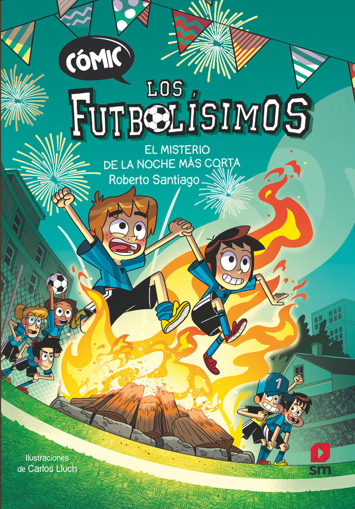 COMIC LOS FUTBOLISIMOS 3 EL MISTERIO DE LA NOCHE MAS CORTA, de SANTIAGO, ROBERTO | portada del libro