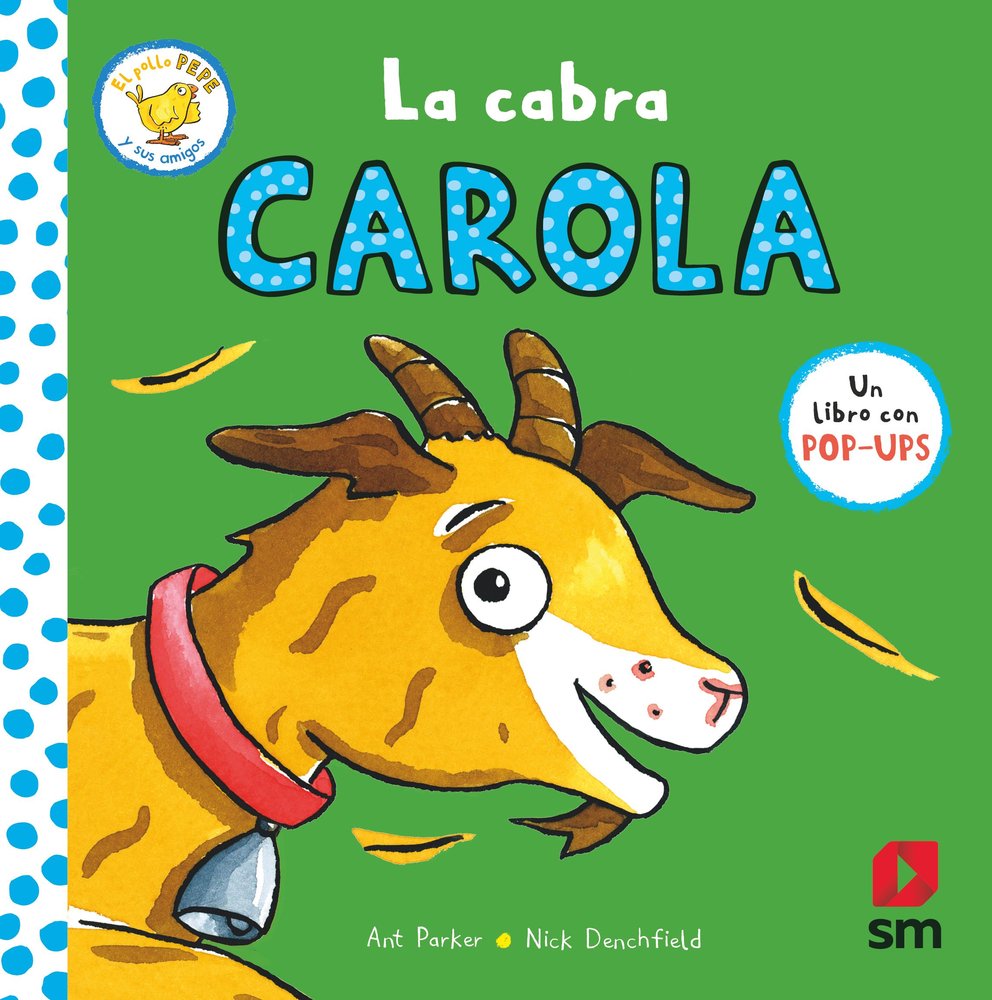 LA CABRA CAROLA, de DENCHFIELD, NICK | portada del libro