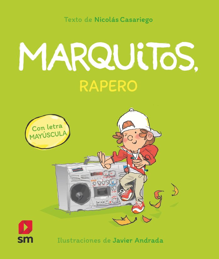 Marquitos, rapero, de CASARIEGO, NICOLAS | portada del libro