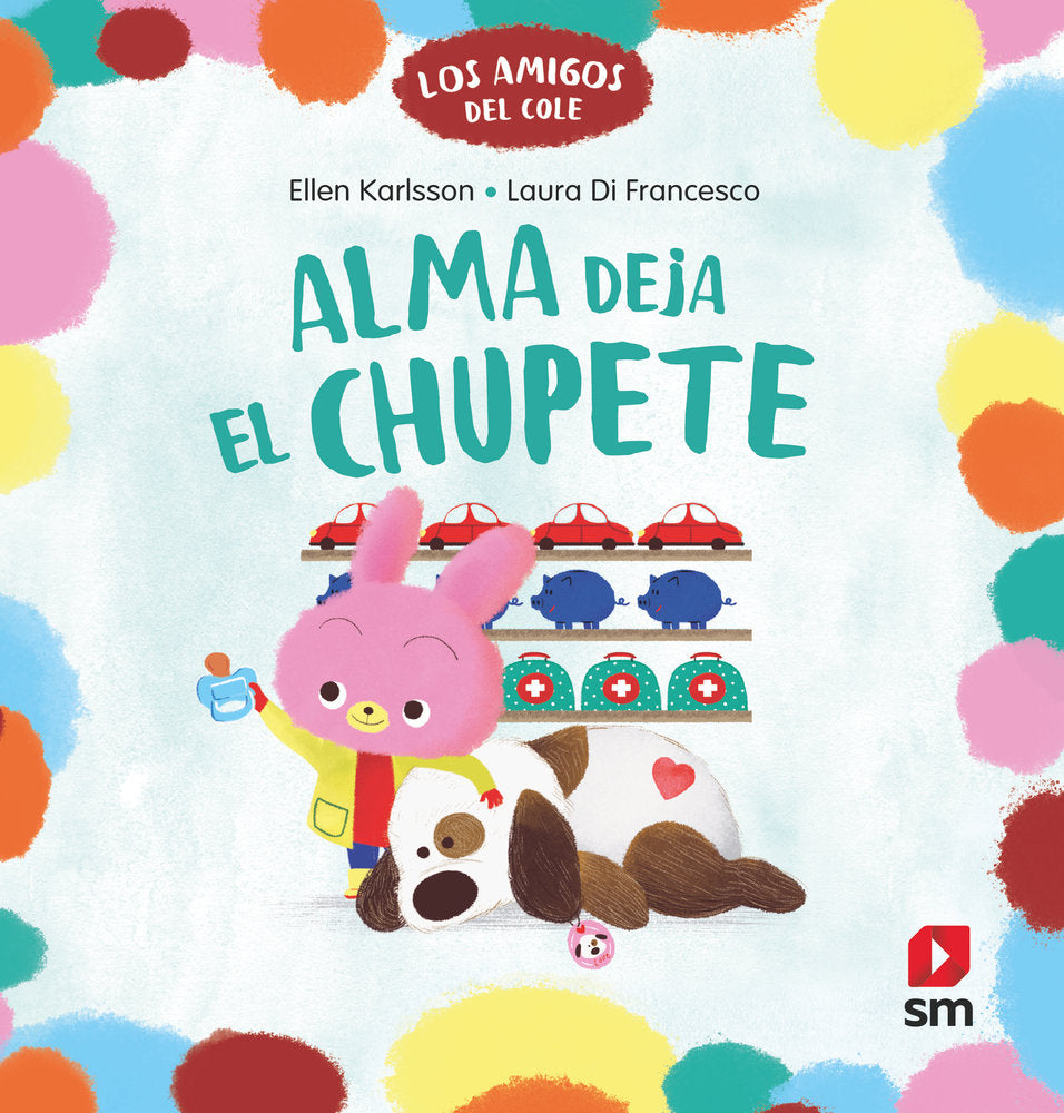 ALMA DEJA EL CHUPETE, de KARLSSON, ELLEN | portada del libro