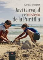 Javi Carvajal y el misterio de la Puntilla, de IGNACIO MORENO | portada del libro