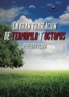 La gran traslación de Termópilo y Óctopus, de PERFECTO YEBRA | portada del libro