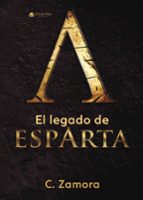El legado de Esparta, de C. ZAMORA | portada del libro