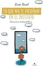 Lo que no te enseñan en el instituto, de LUCIA DOVAL | portada del libro