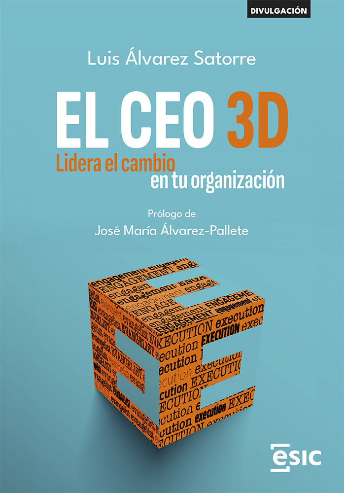 CEO 3D, EL, de LUIS ALVAREZ SATORRE | portada del libro