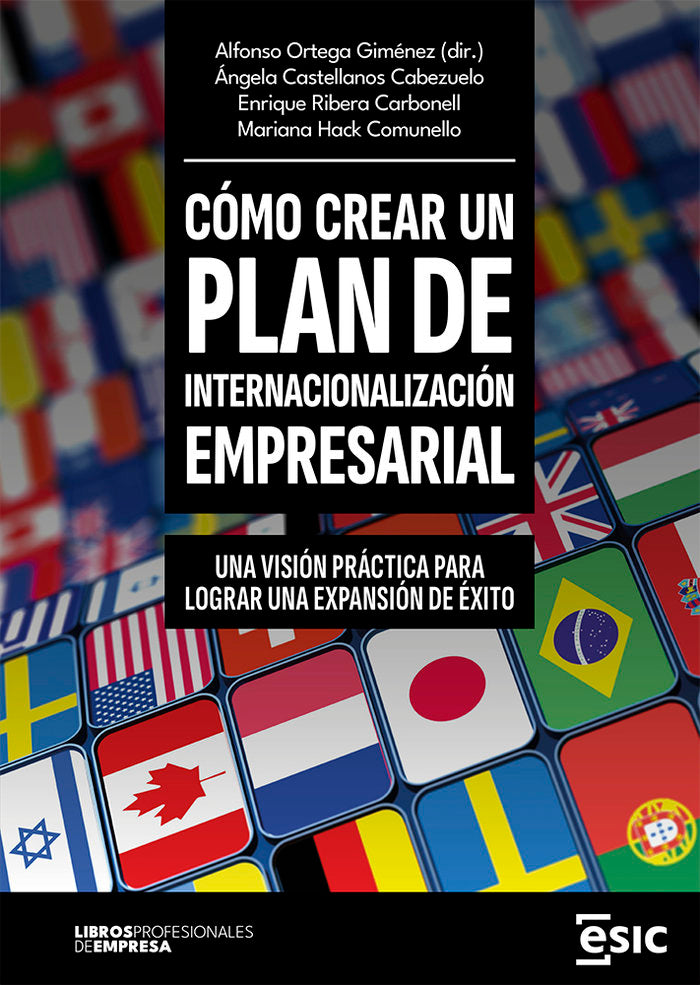 COMO CREAR UN PLAN DE INTERNACIONALIZACION EMPRESARIAL, de ORTEGA GIMENEZ, ALFONSO | portada del libro