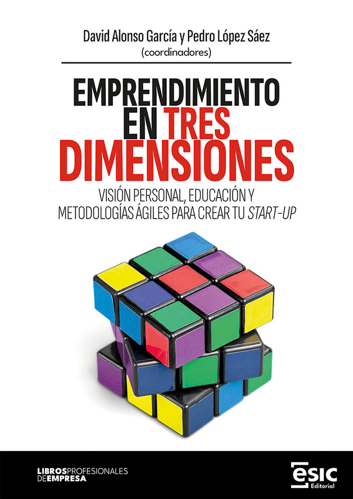 EMPRENDIMIENTO EN TRES DIMENSIONES, de ALONSO GARCIA, DAVID | portada del libro