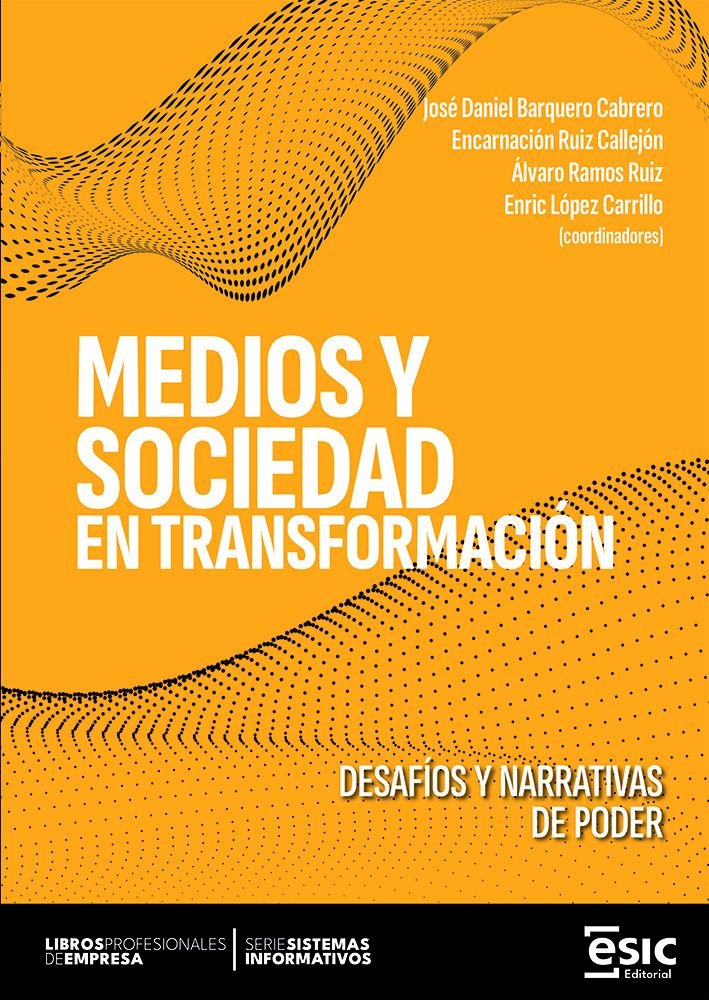 MEDIOS Y SOCIEDAD EN TRANSFORMACION, de BARQUERO CABRERO, JOSE DANIEL | portada del libro