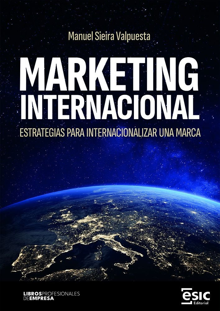 MARKETING INTERNACIONAL, de SIEIRA VALPUESTA, MANUEL | portada del libro