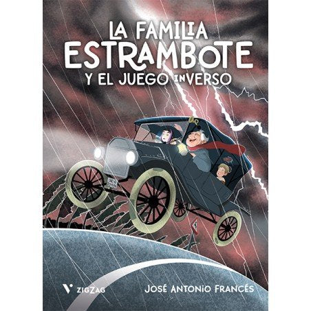 LA FAMILIA ESTRAMBOTE Y EL JUEGO INVERSO, de FRANCES, JOSE ANTONIO | portada del libro