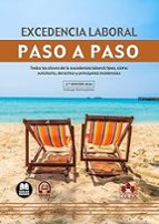 EXCEDENCIA LABORAL PASO A PASO 2024, de Varios autores | portada del libro