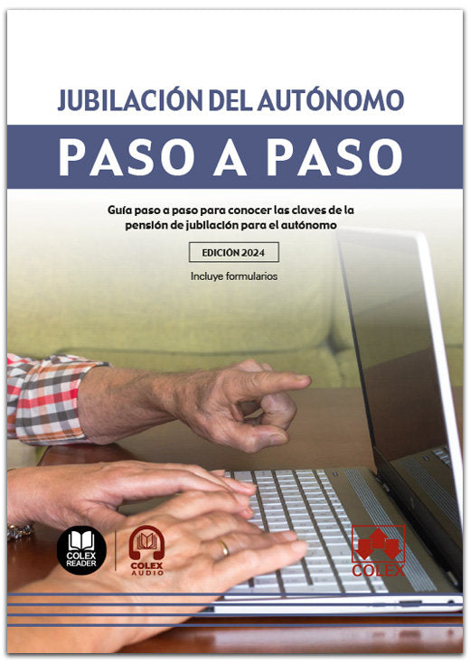 JUBILACION DEL AUTONOMO. PASO A PASO, de DEPARTAMENTO DE REDACCION EDITORIAL COLEX IBERLEY | portada del libro