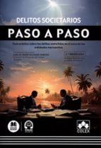 DELITOS SOCIETARIOS PASO A PASO 2024, de CARLOS DAVID DELGADO SANCHO | portada del libro