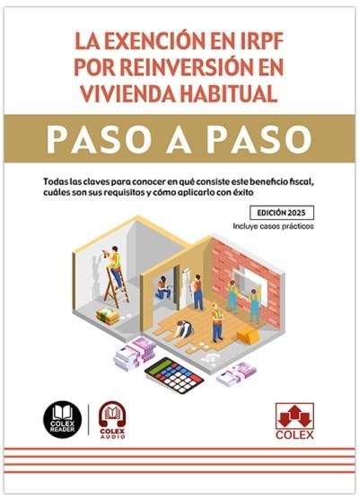 EXENCION EN IRPF POR REINVERSION EN VIVIENDA HABITUAL, LA, de AA.VV. | portada del libro