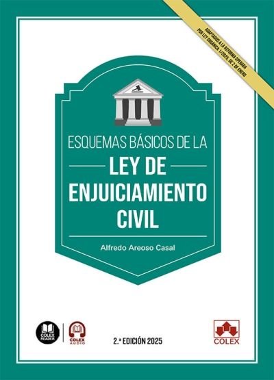 ESQUEMAS BASICOS DE LA LEY DE ENJUICIAMIENTO CIVIL 2025, de AREOSO CASAL | portada del libro
