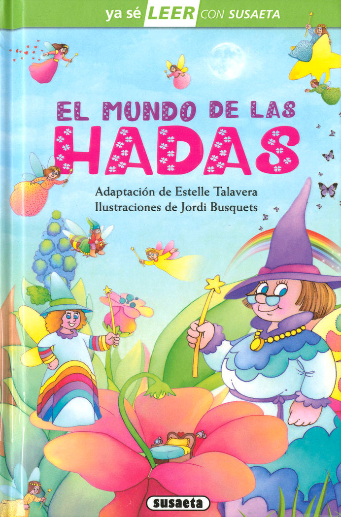 EL MUNDO DE LAS HADAS, de ADAPTACION DE ESTELLE TALAVERA | portada del libro