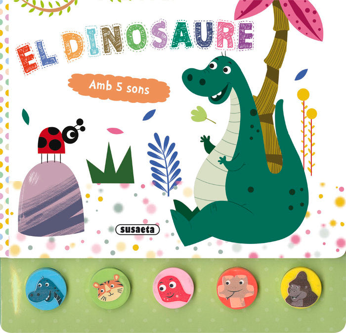 EL DINOSAURE, de SUSAETA EDICIONES | portada del libro