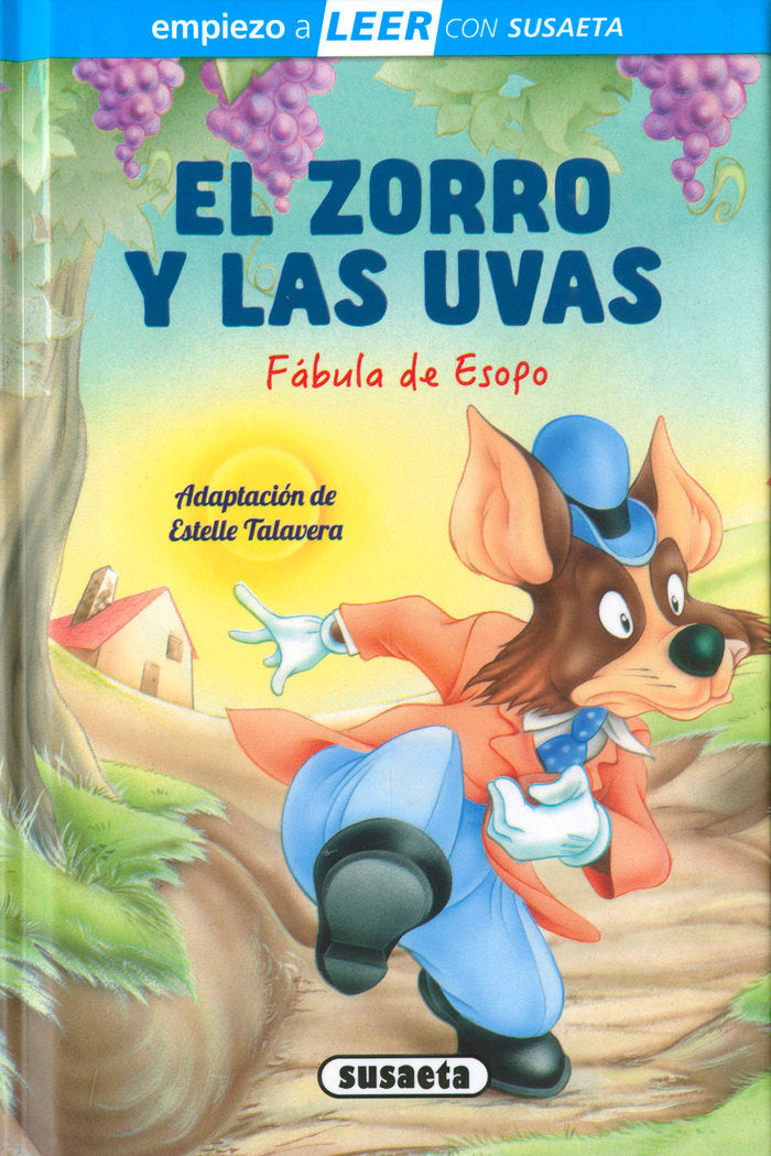 EL ZORRO Y LAS UVAS, de ADAPTACION DE ESTELLE TALAVERA | portada del libro