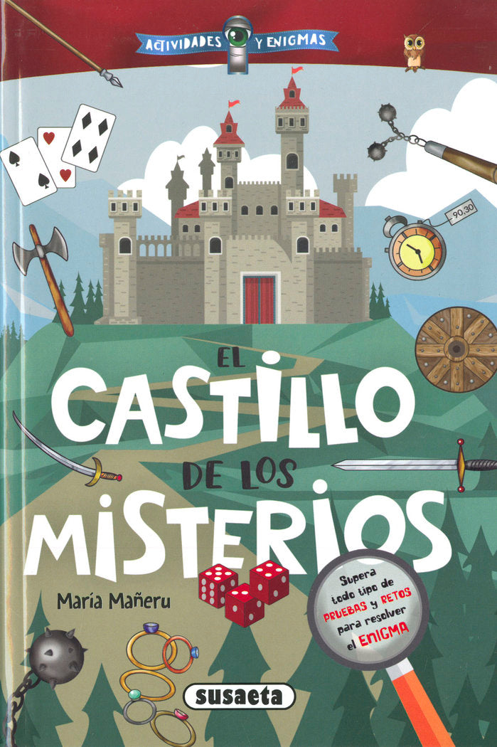 EL CASTILLO DE LOS MISTERIOS, de MAÑERU CAMARA, MARIA | portada del libro