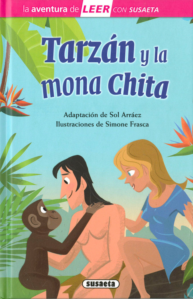 TARZAN Y LA MONA CHITA, de ARRAEZ, SOL | portada del libro
