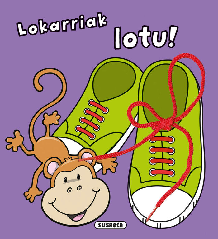 LOKARRIAK LOTU!, de SUSAETA, TALDEAK | portada del libro