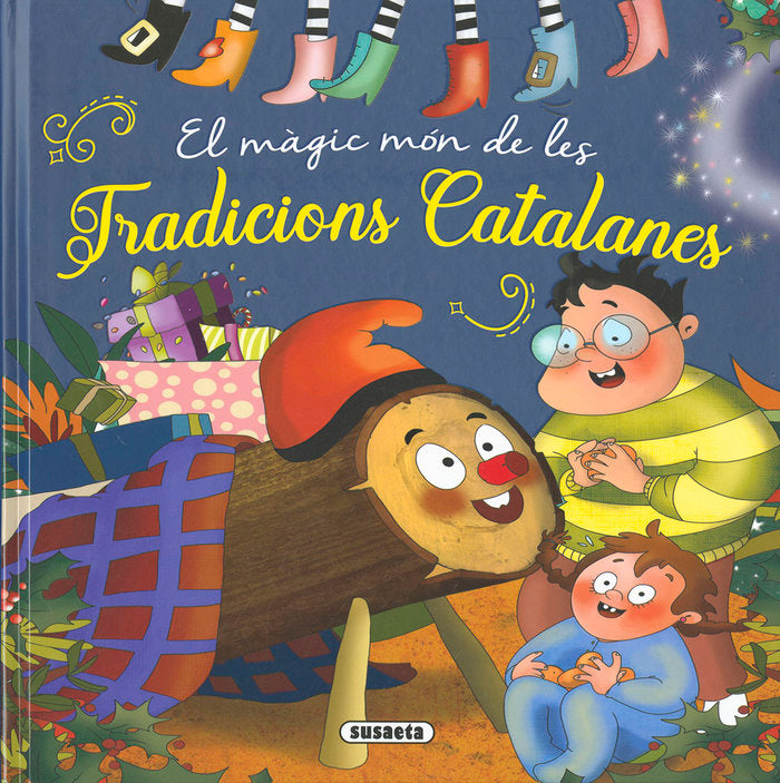EL MAGIC MON DE LES TRADICIONS CATALANES, de FALGUERA, MONICA A. | portada del libro