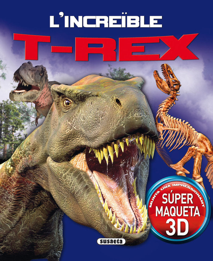 L'INCREIBLE T-REX, de BAMPTON, CLAIRE | portada del libro