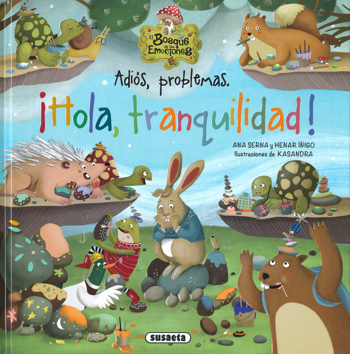ADIOS, PROBLEMAS. ¡HOLA, TRANQUILIDAD!, de SERNA, ANA | portada del libro