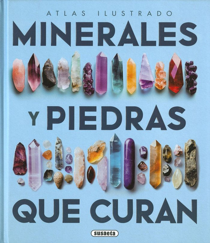 LOS MINERALES Y LAS PIEDRAS QUE CURAN, de DUDA, RUDOLF | portada del libro