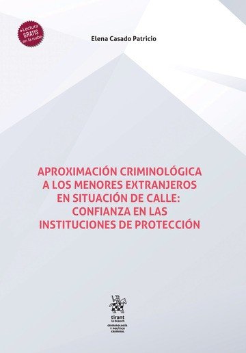 APROXIMACION CRIMINOLOGICA A LOS MENORES EXTRANJEROS EN SIT, de CASADO PATRICIO | portada del libro