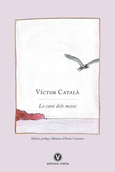 LO CANT DELS MESOS, de Catala,Victor | portada del libro